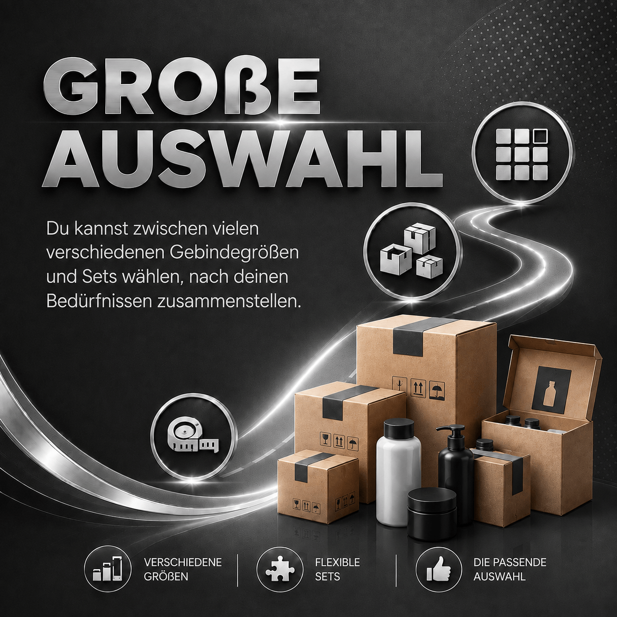 Große Auswahl - verschiedene Gebindegrößen nach Wunsch